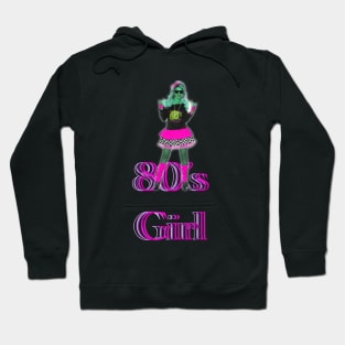 80’s Girl Design Hoodie